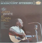 Josh White At Town Hall 1962 Lp Vinyl 33 Rpm Mercury Sr 60672 Used. Price: $35.00.